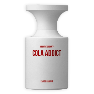 BORNTOSTANDOUT Cola Addict