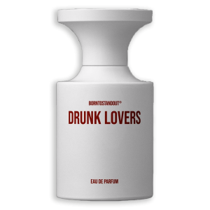 BORNTOSTANDOUT Drunk Lovers